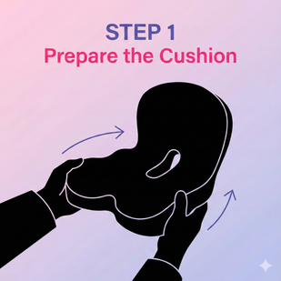 1. Prepare the Cushion